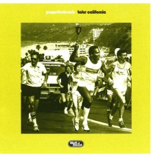 PROPELLERHEADS - Take California