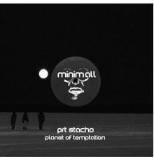 PRT Stacho - Planet of Temptation