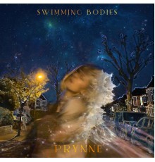 PRYNNE - Swimming Bodies