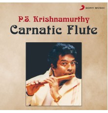 P.S. Krishnamurthy - Carnatic Flute