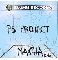 PS Project - Magia (Re-Edit)