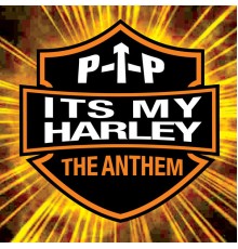 PTP - It's My Harley