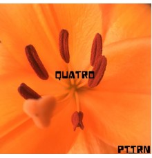 PTTRN - Quatro EP