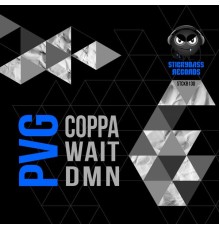 PVG - Coppa / Wait / Dmn