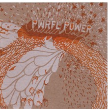 PWRFL Power - PWRFL Power