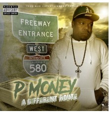 P Money - Different Route