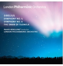Paavo Berglund, London Philharmonic Orchestra, Sue Böhling - Sibelius: Symphonies Nos. 5 & 6