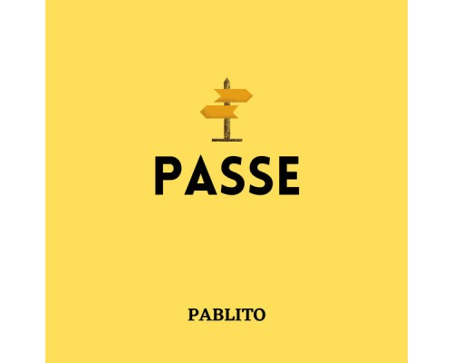 Pablito - Passe