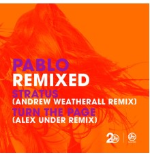 Pablo - Pablo Remixed