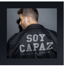 Pablo Alboran - Soy capaz