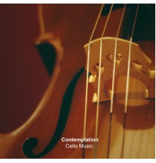 Pablo Arellano - Cello Music Contemplation