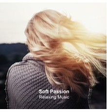 Pablo Arellano - Soft Passion