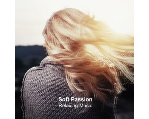 Pablo Arellano - Soft Passion