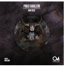 Pablo Caballero - Dark Pulse