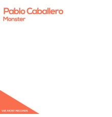 Pablo Caballero - Monster