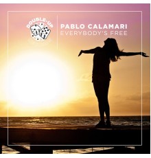 Pablo Calamari - Everybody's Free