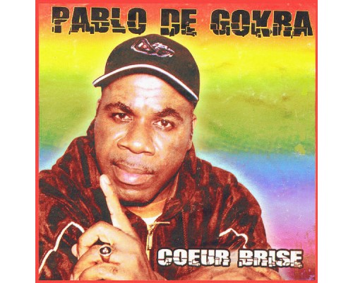 Pablo De Gokra - Coeur brisé