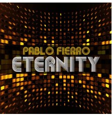 Pablo Fierro - Eternity