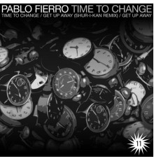 Pablo Fierro - Time To Change