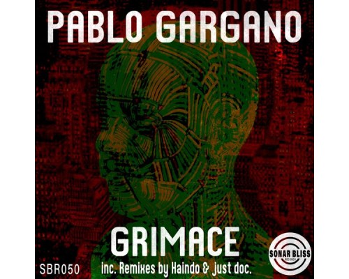 Pablo Gargano - Grimace EP