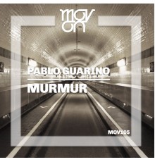 Pablo Guarino - Murmur