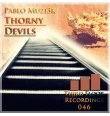 Pablo Muzi3k - Thorny Devils