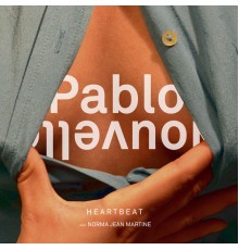 Pablo Nouvelle - Heartbeat