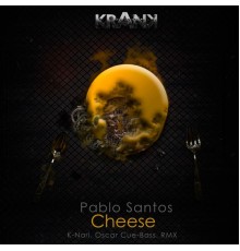 Pablo Santos - Cheese