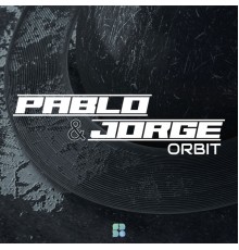 Pablo & Jorge - Orbit