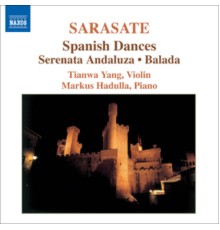 Pablo de Sarasate - Musique pour violon & piano (Volume 1)
