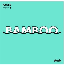 Paces - Bamboo