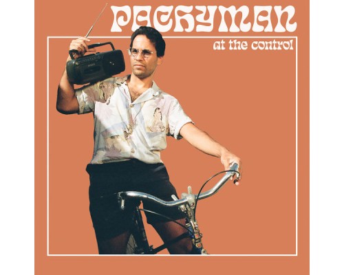 Pachyman - At the Control