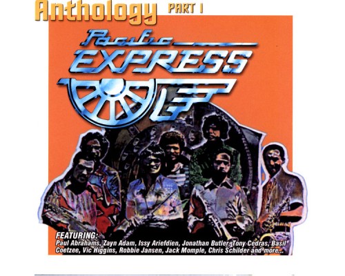 Pacific Express - Anthology. Pt. 1