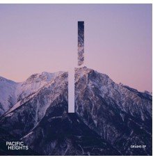 Pacific Heights - Grains EP