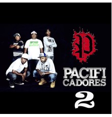 Pacificadores - Pacificadores 2