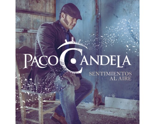 Paco Candela - Sentimientos al Aire