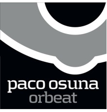 Paco Osuna - Orbeat