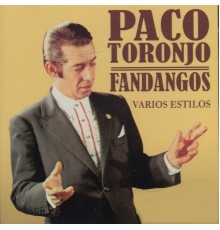 Paco Toronjo - Fandangos