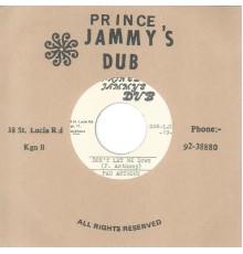 Pad Anthony & Prince Jammys - Don't Let Me Down
