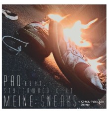 Pad, K.T. & Stylerwack - Meine Sneaks