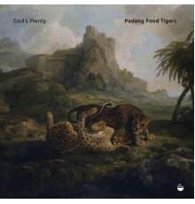 Padang Food Tigers - God's Plenty