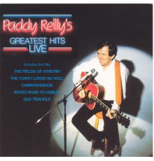 Paddy Reilly - Greatest Hits (Live)