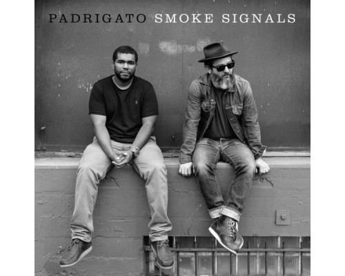 Padrigato - Smoke Signals EP