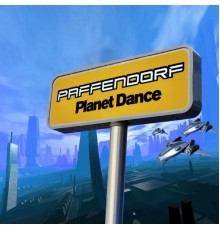 Paffendorf - Planet Dance