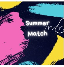 Paft Drunk - Summer Match
