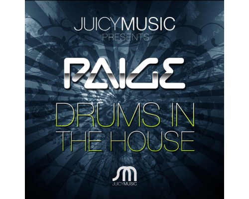 Paige - Drums in the House