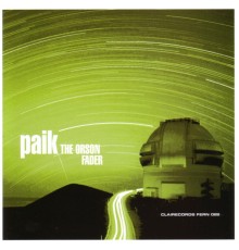 Paik - The Orson Fader