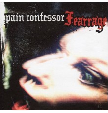 Pain Confessor - Fearrage