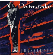 Painstake - Consecrate