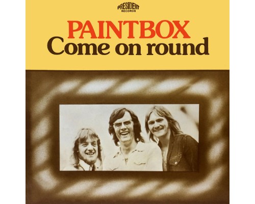 Paintbox - Come on Round